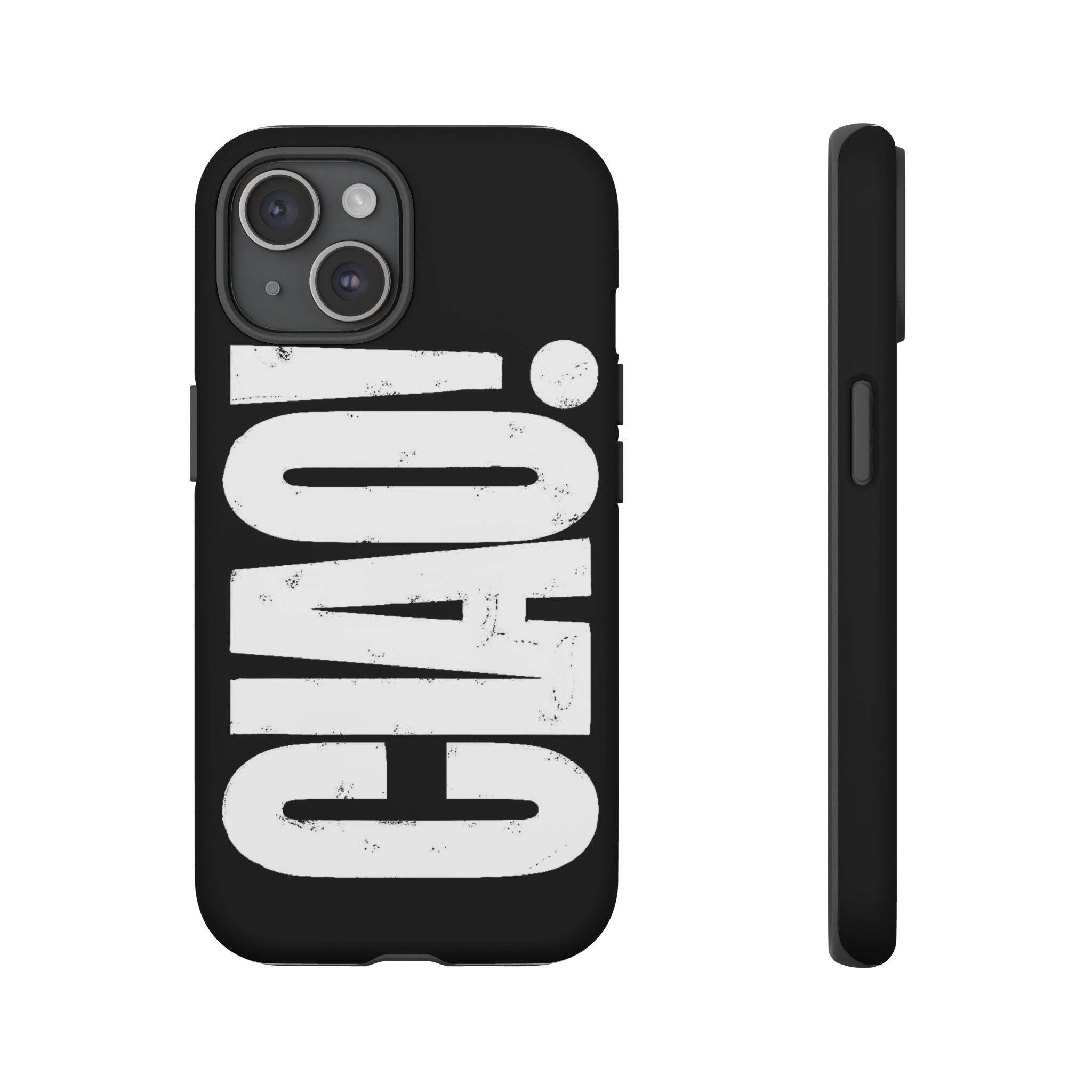 Phone Case — 'CIAO.' Printify