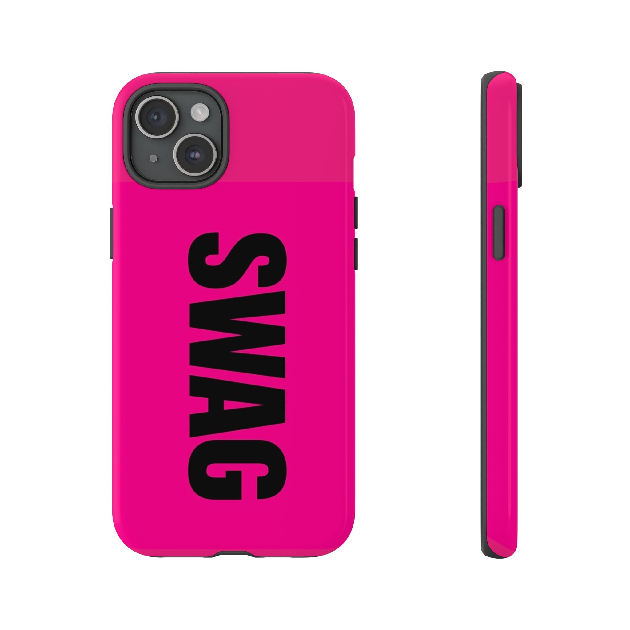 Phone Case —  Hot Pink SWAG Printify