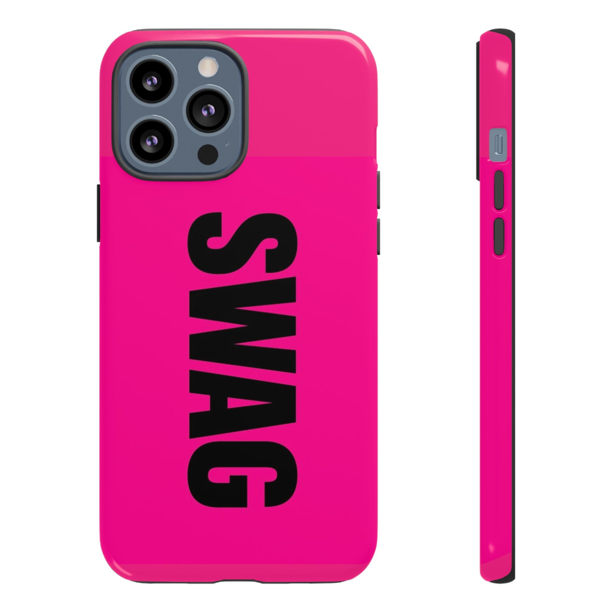 Phone Case —  Hot Pink SWAG Printify
