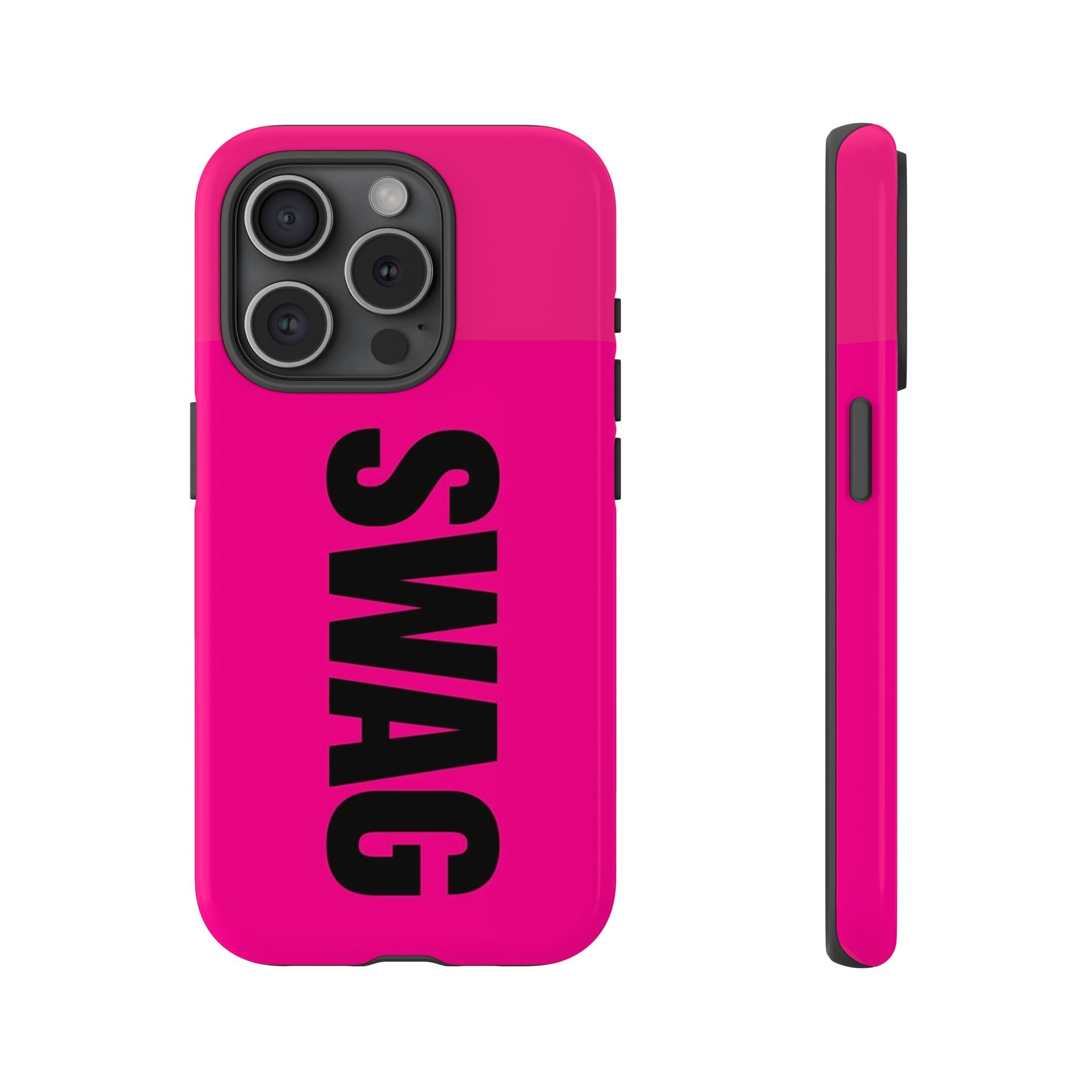 Phone Case —  Hot Pink SWAG Printify