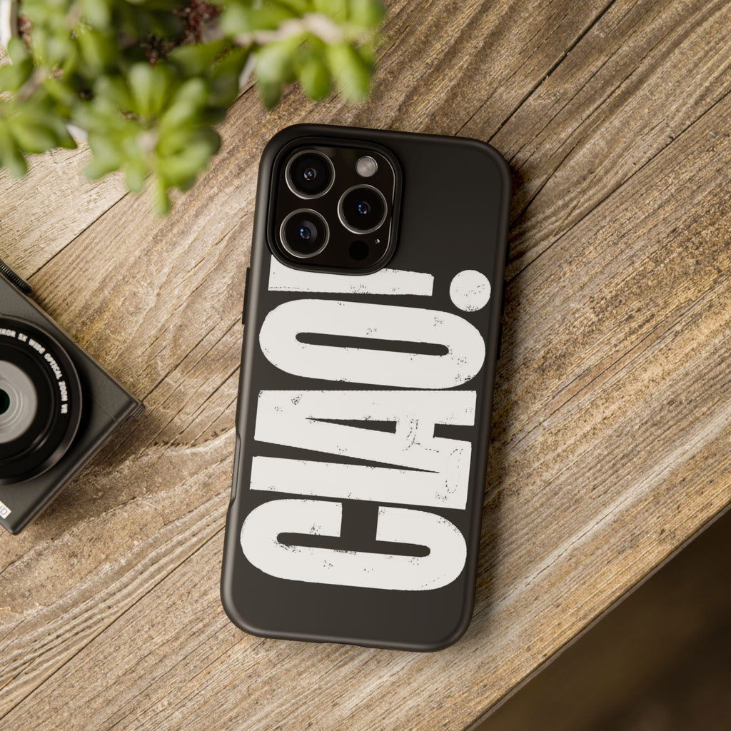 Phone Case — 'CIAO.'