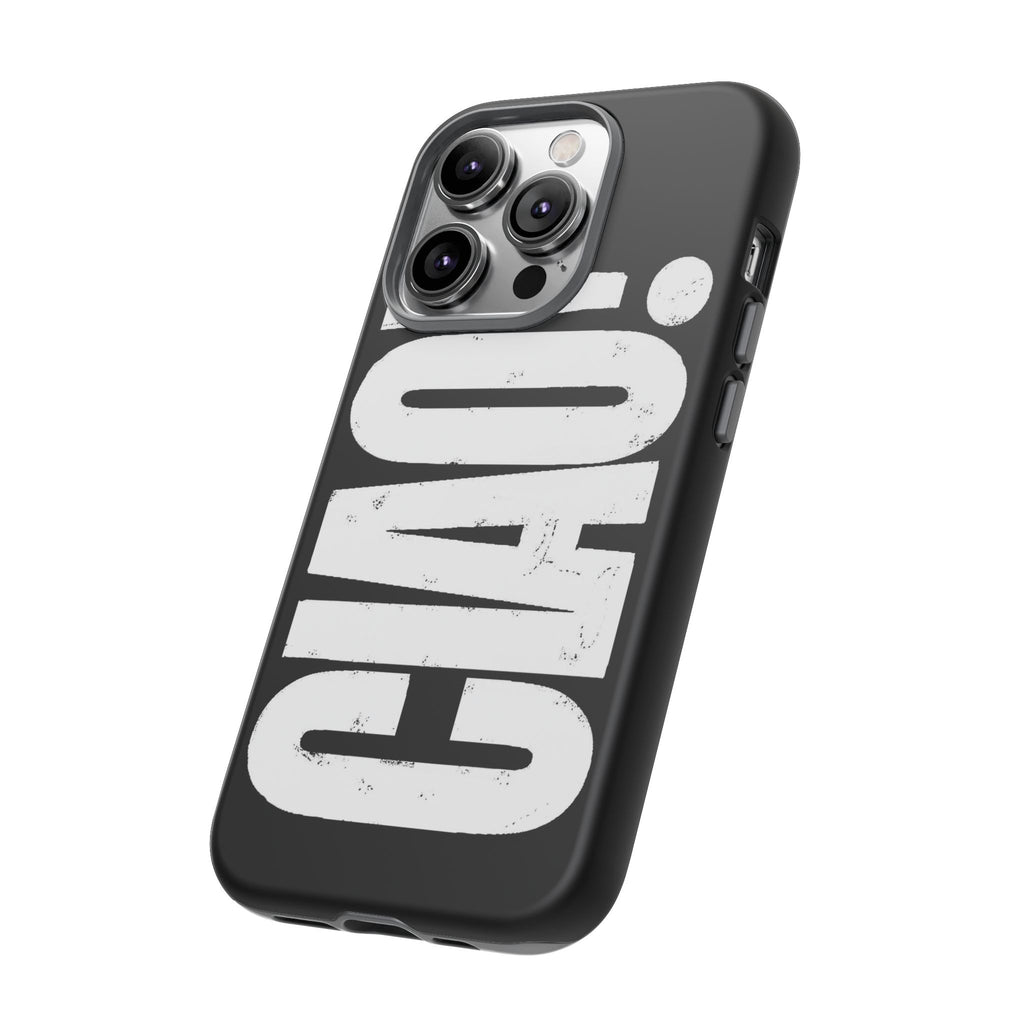 Phone Case — 'CIAO.'