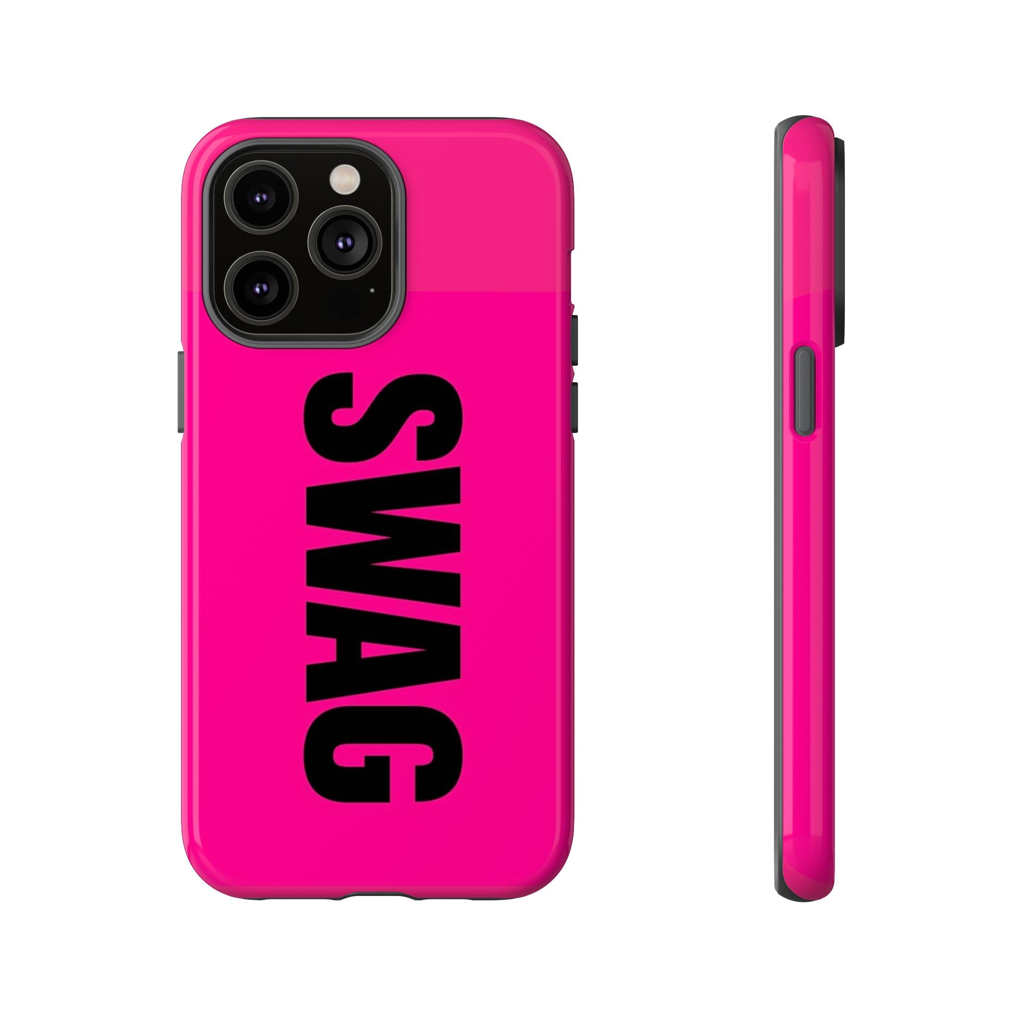 Phone Case —  Hot Pink SWAG Printify