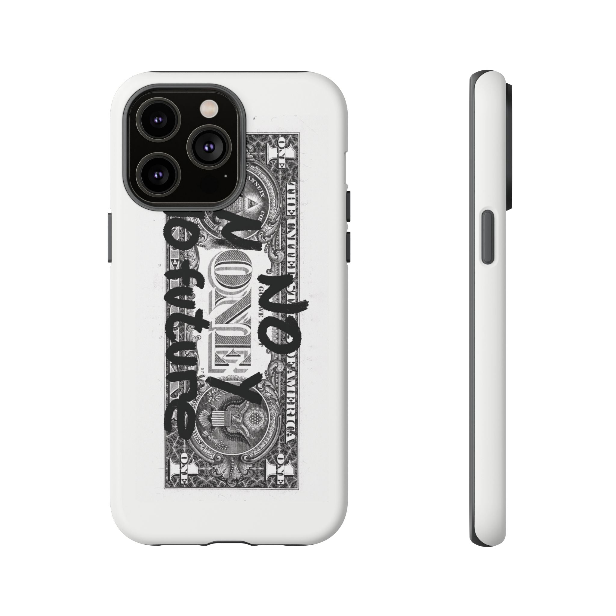 Phone Case — 'No Money No Future' Dollar Bill Printify