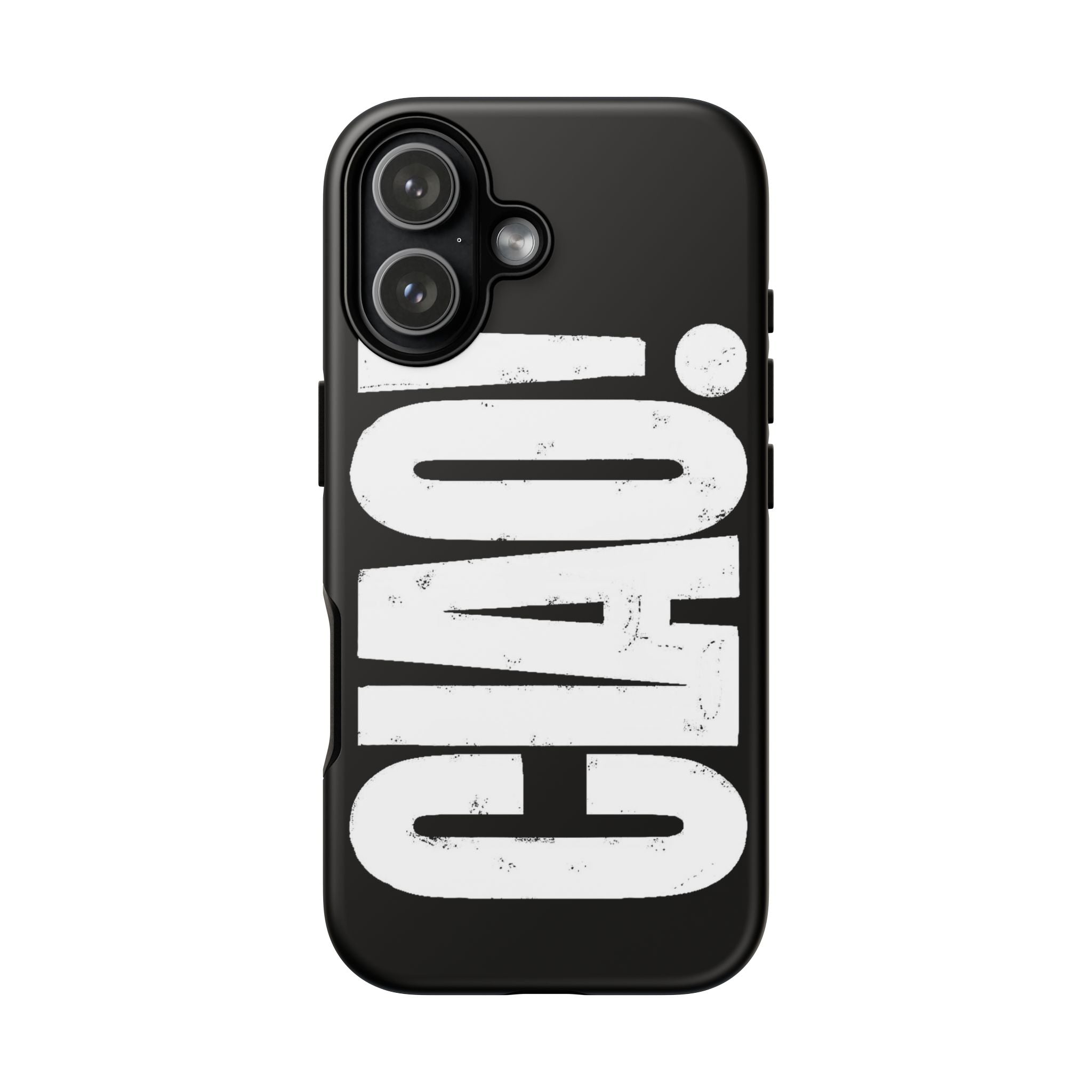 Phone Case — 'CIAO.' Printify