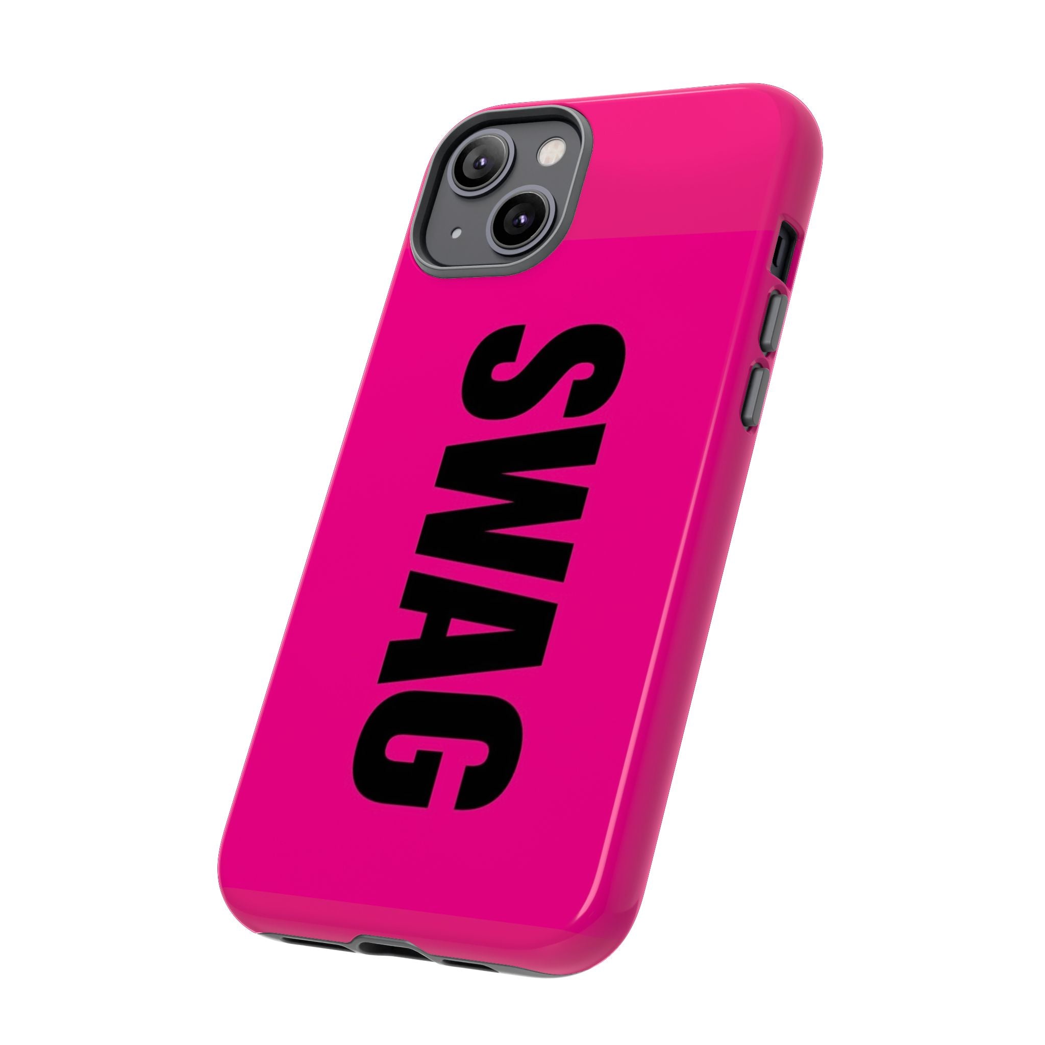 Phone Case —  Hot Pink SWAG Printify