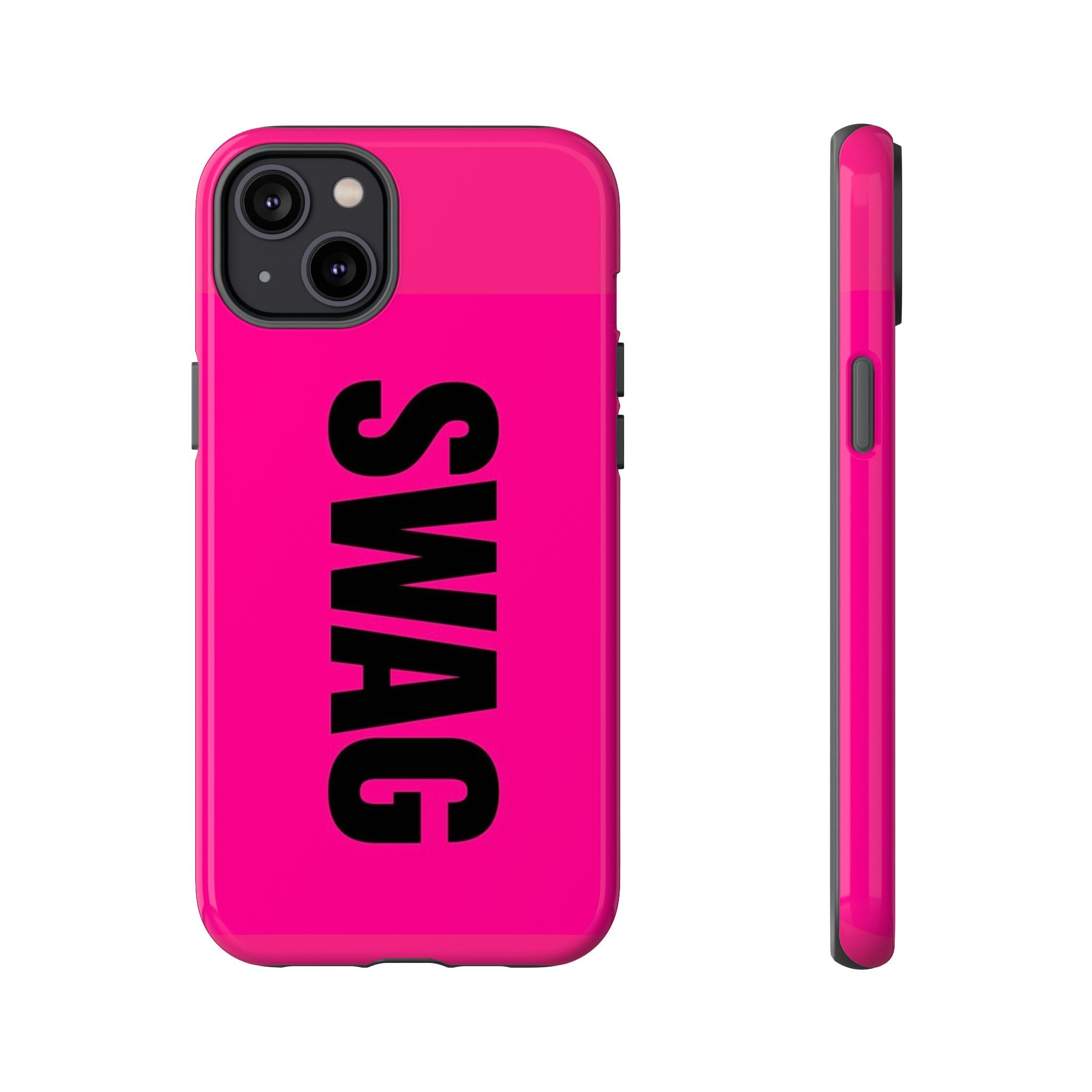 Phone Case —  Hot Pink SWAG Printify