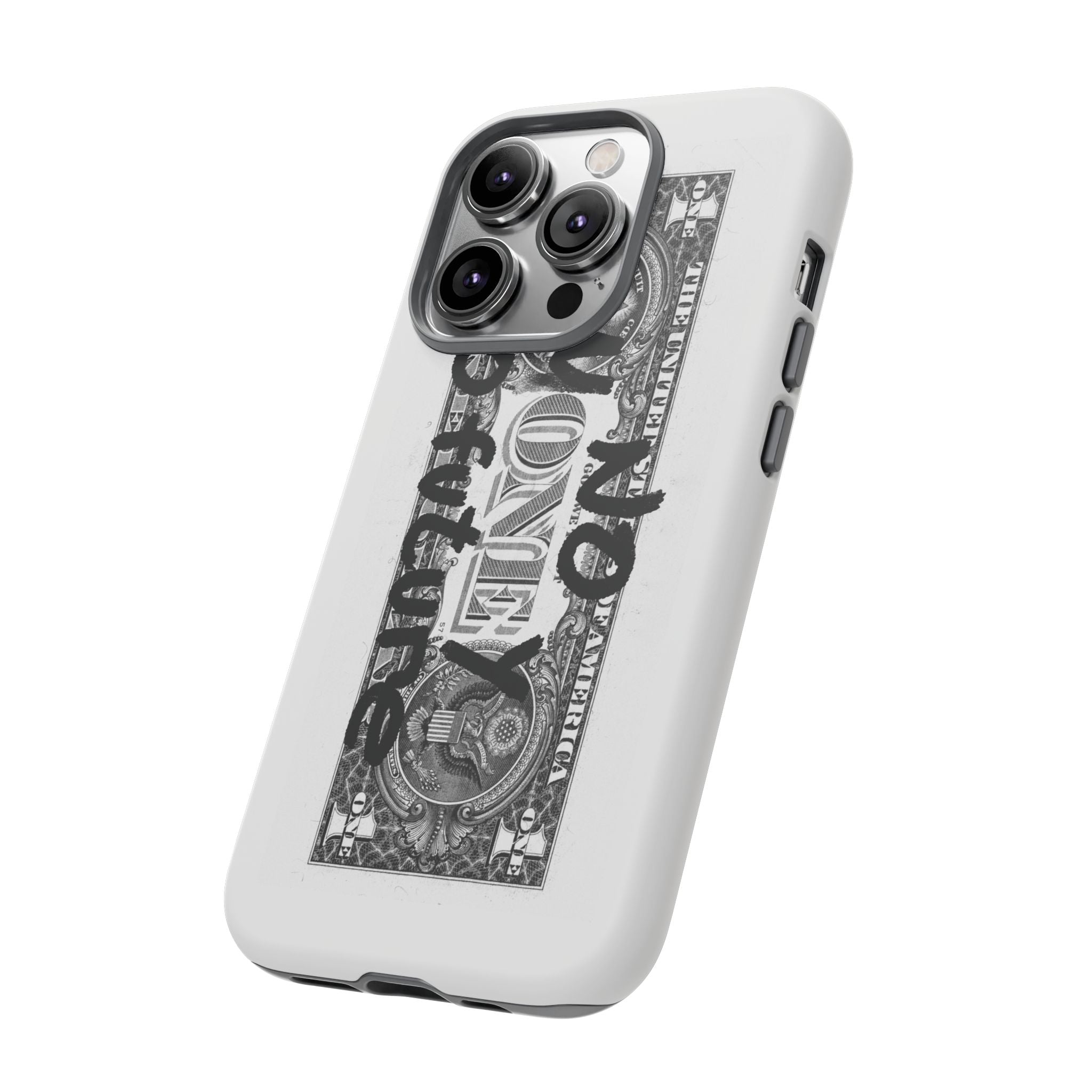 Phone Case — 'No Money No Future' Dollar Bill