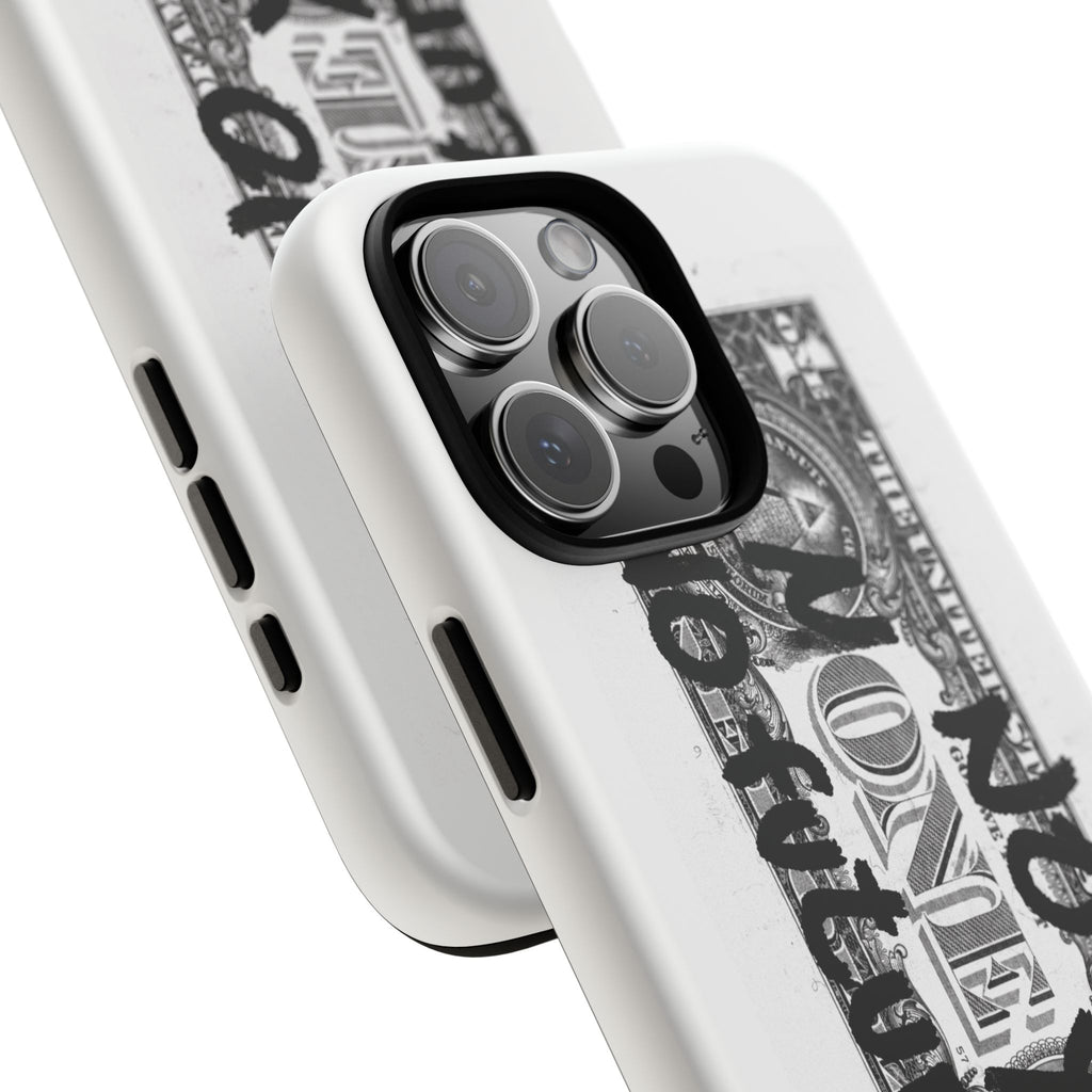 Phone Case — 'No Money No Future' Dollar Bill