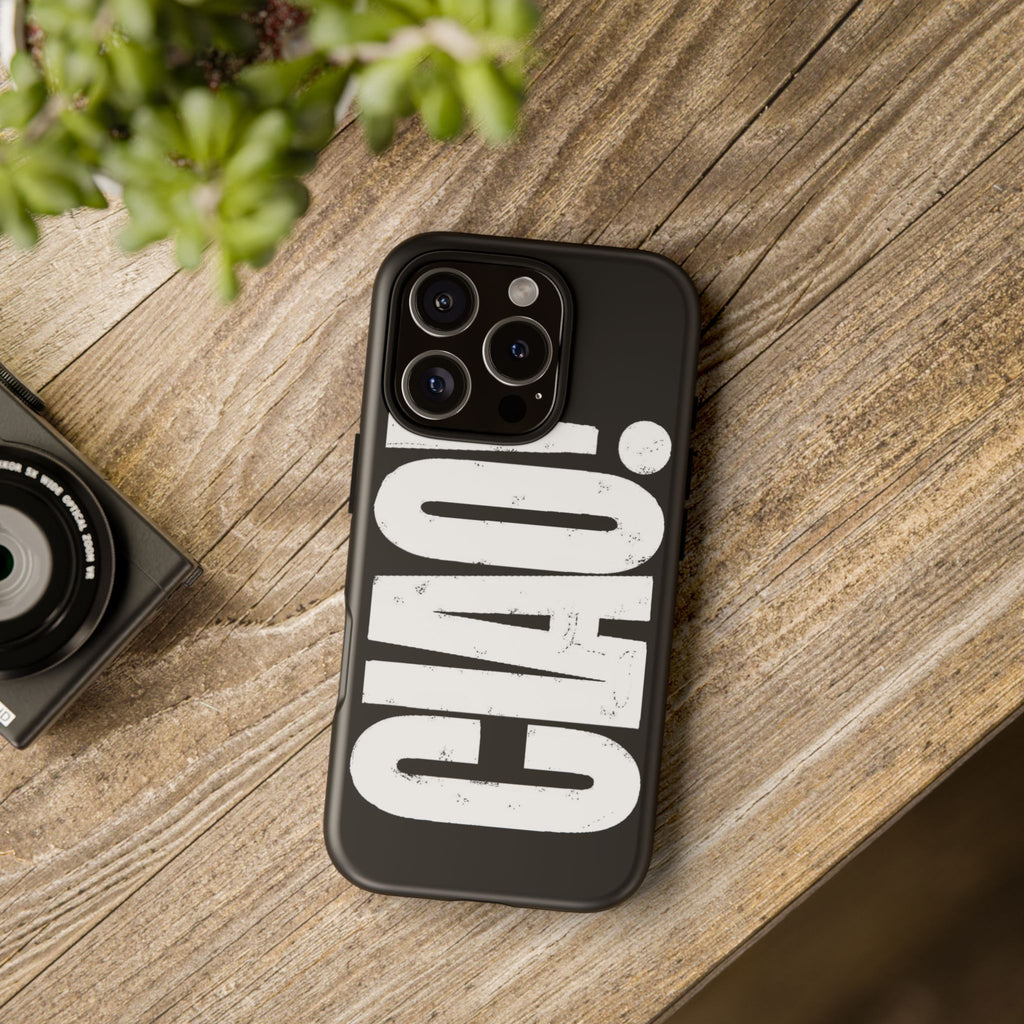 Phone Case — 'CIAO.'