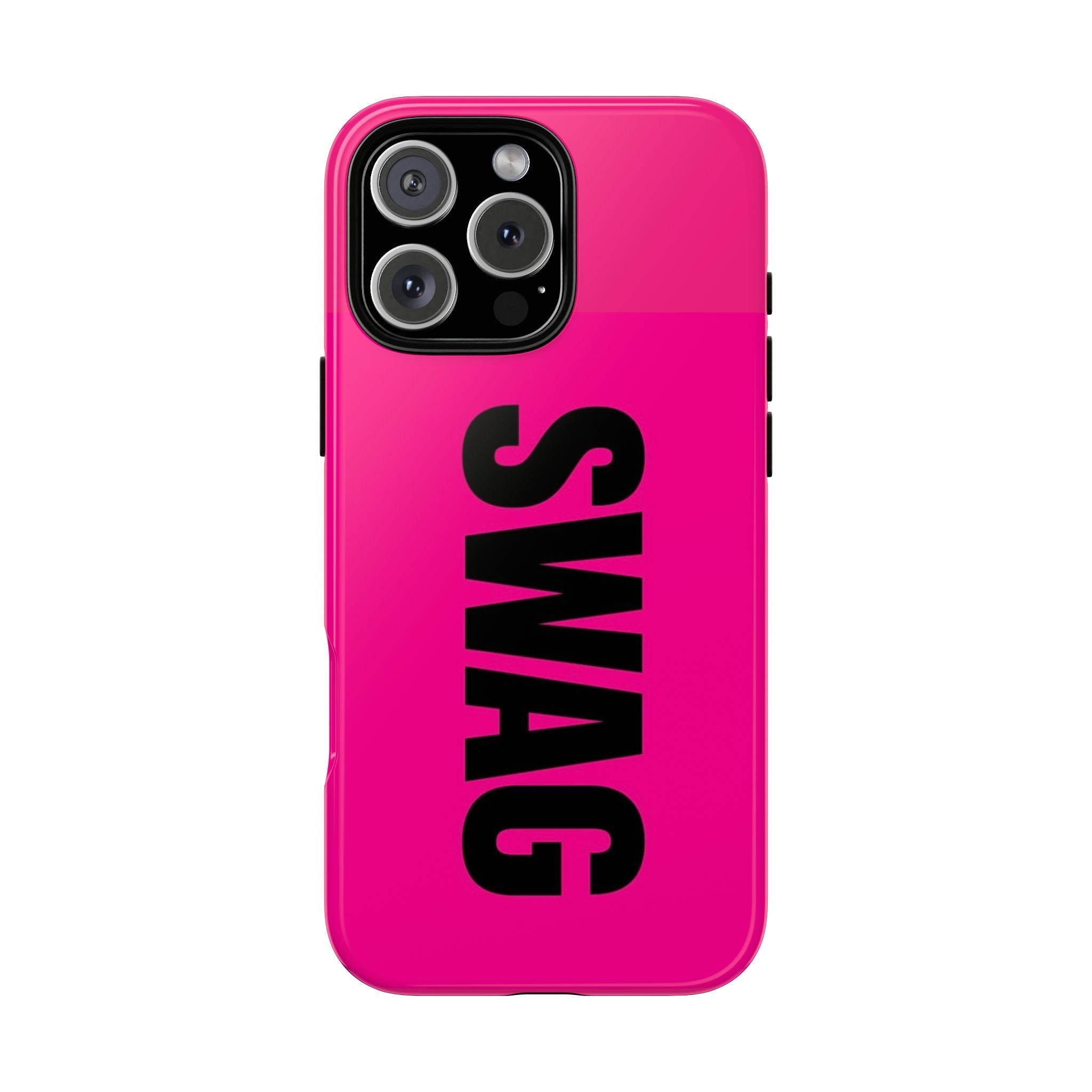 Phone Case —  Hot Pink SWAG Printify
