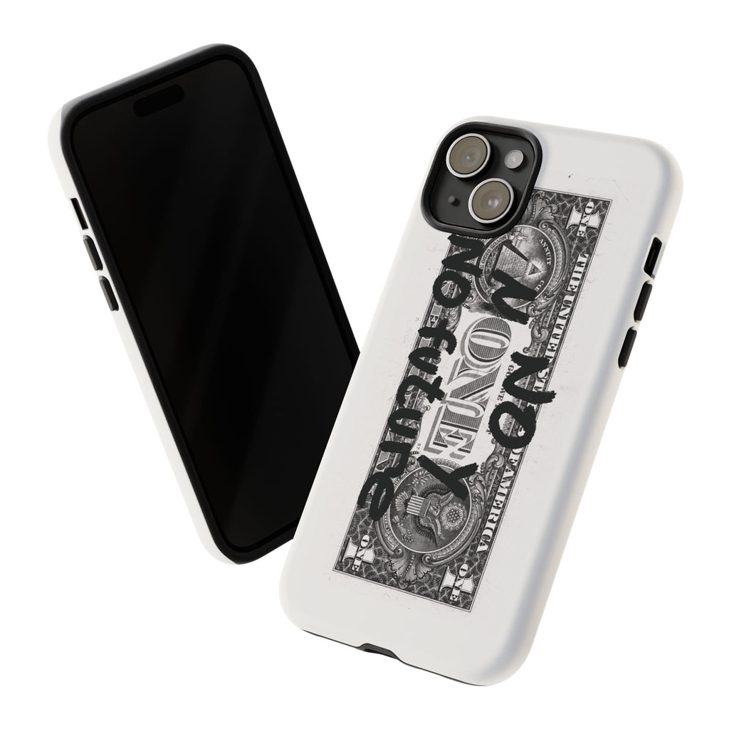 Phone Case — 'No Money No Future' Dollar Bill