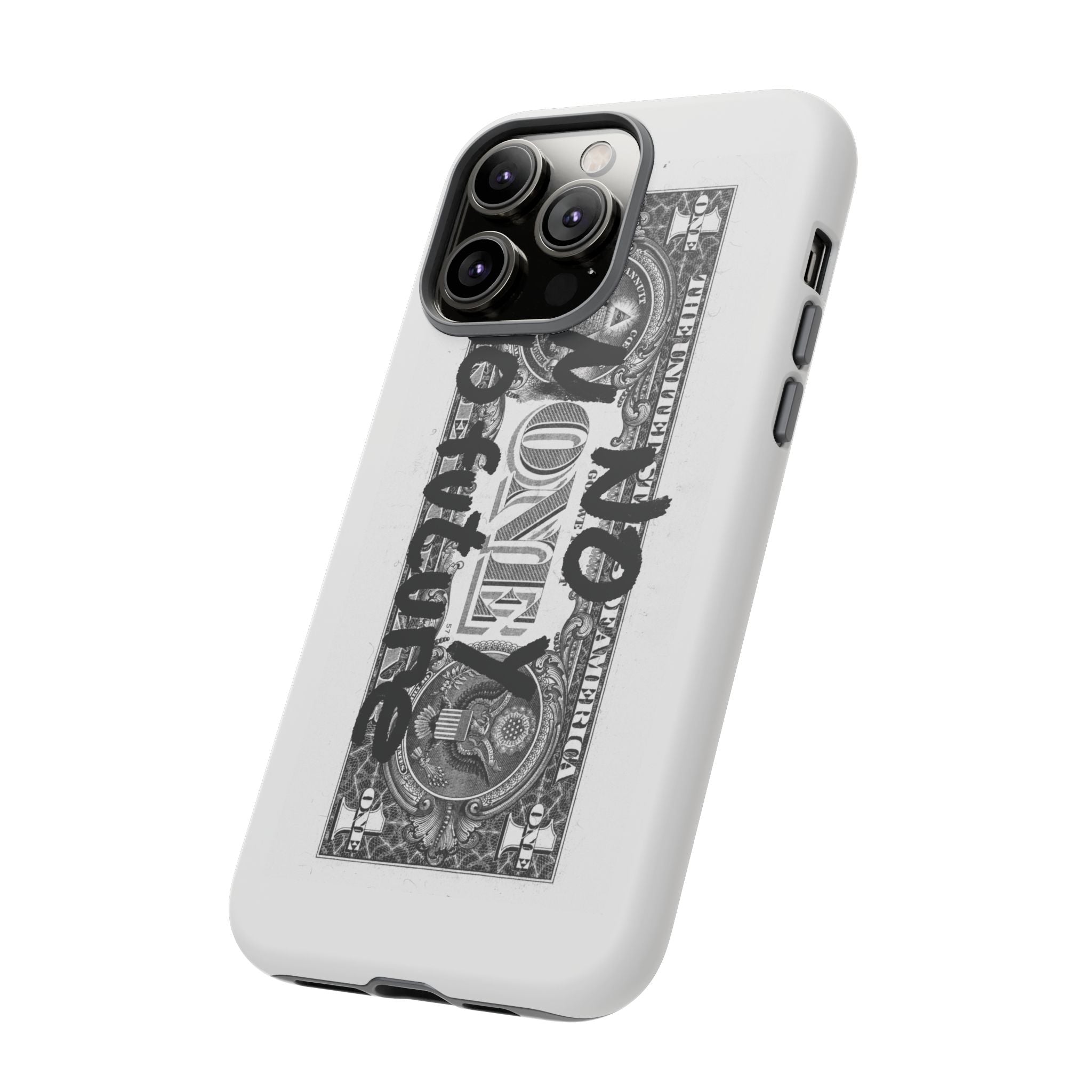 Phone Case — 'No Money No Future' Dollar Bill