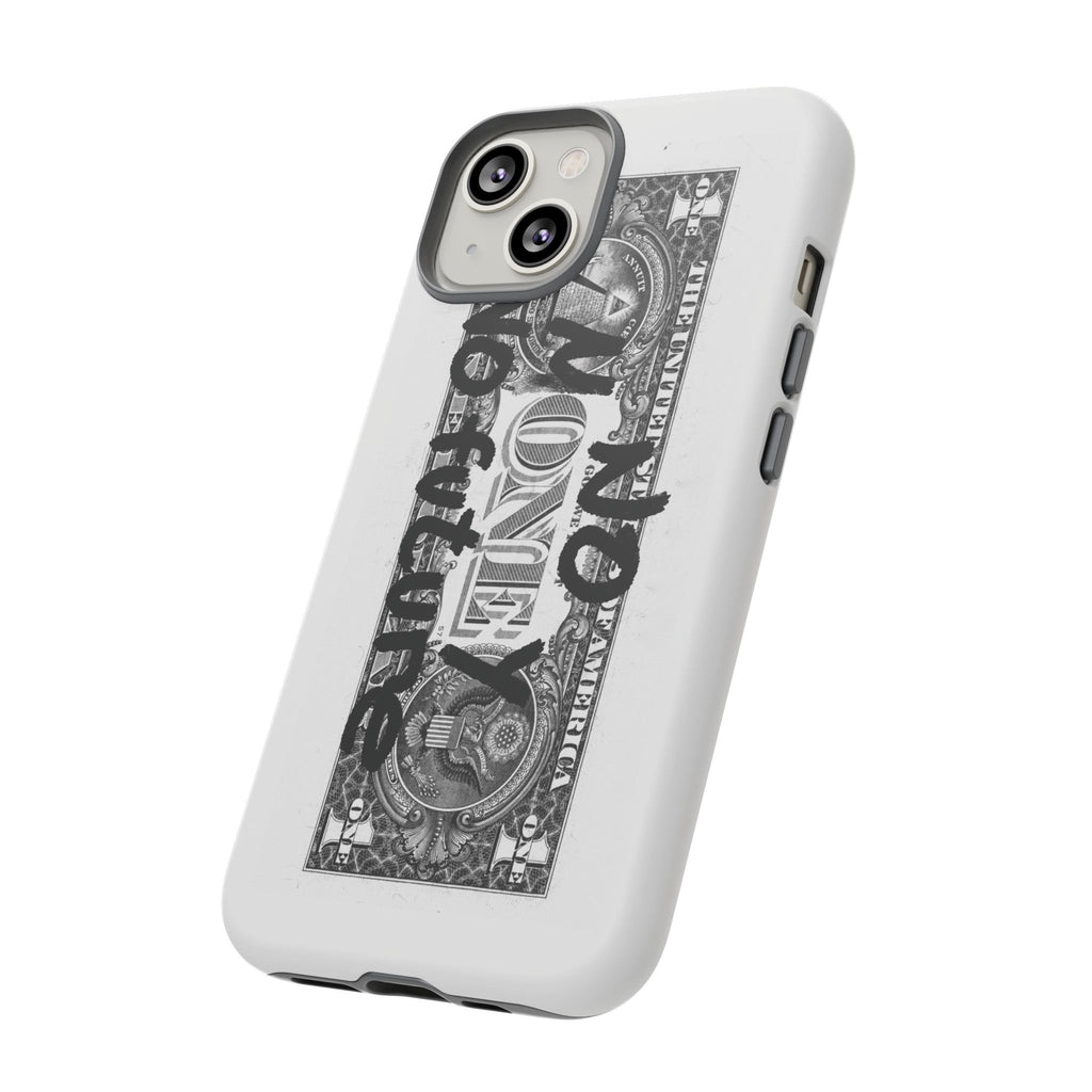 Phone Case — 'No Money No Future' Dollar Bill