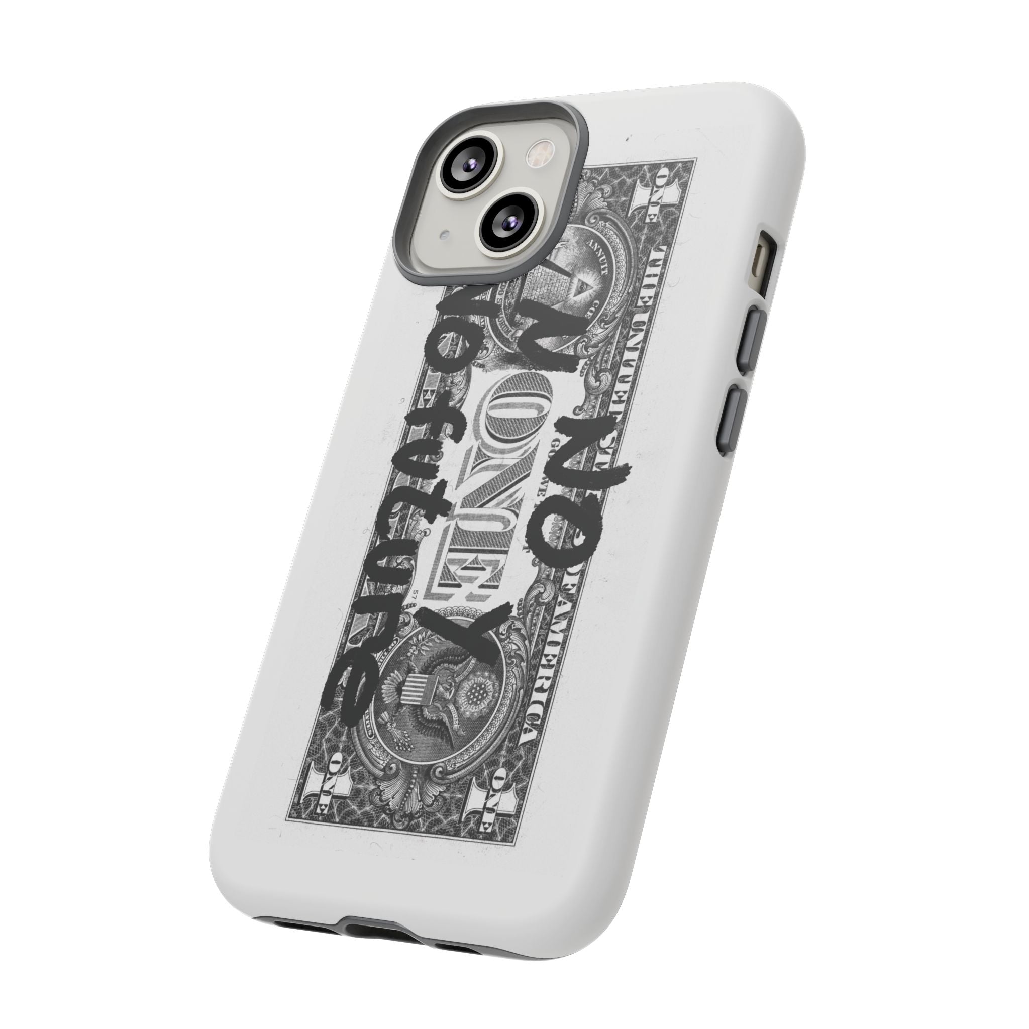 Phone Case — 'No Money No Future' Dollar Bill