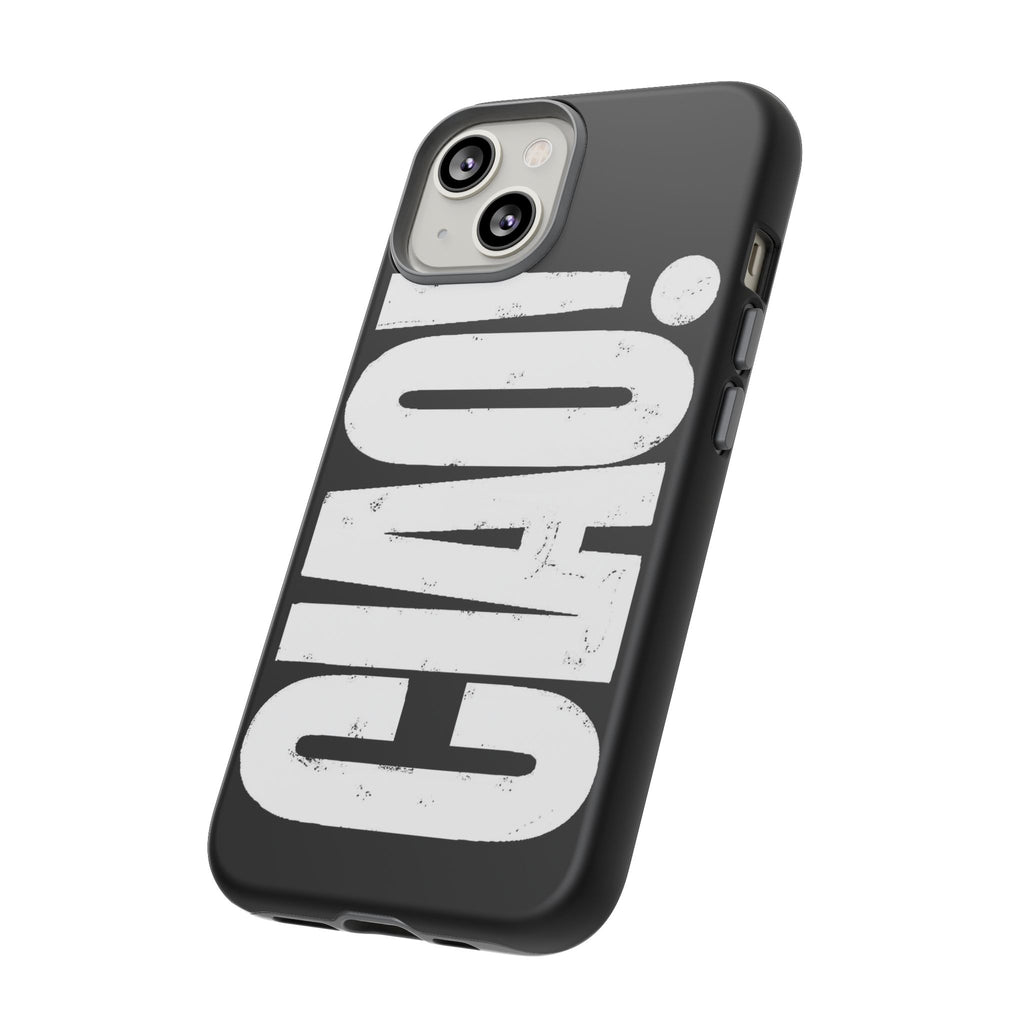 Phone Case — 'CIAO.'